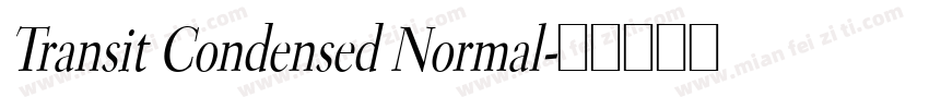 Transit Condensed Normal字体转换